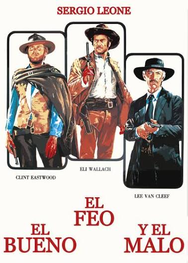 Cartel de El bueno, el feo y el malo