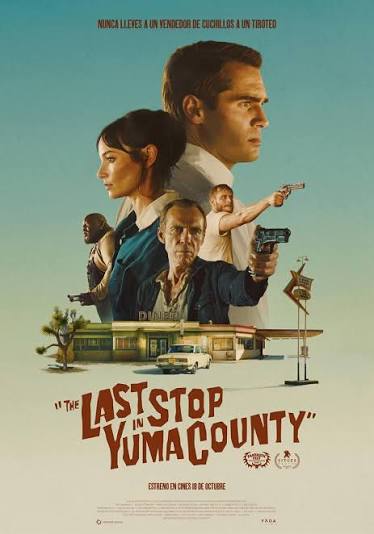 Cartel de La última parada en Arizona (The Last Stop in Yuma County)