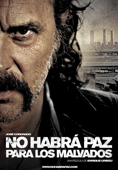 Cartel de No habrá paz para los malvados